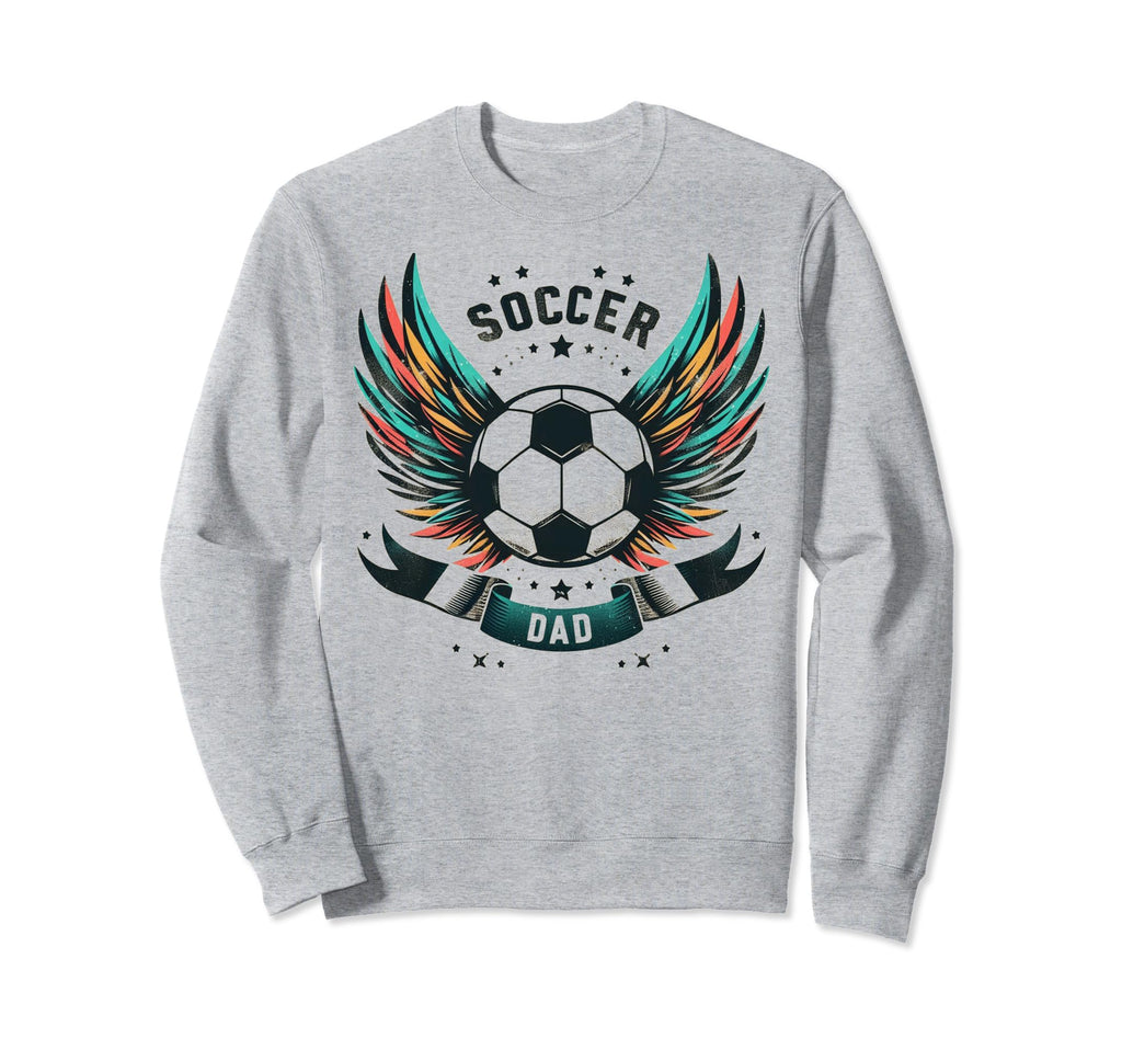 Soccer Dad Family Matching Dad Fathers Sweatshirt - Trendy Graphic Unisex - T-Shirt, Sweatshirt, Hoodie