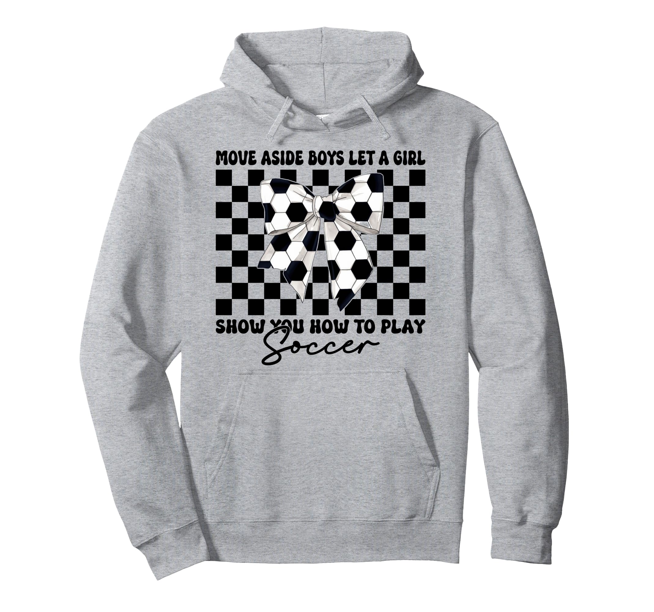 Let Show You How To Play Soccer Hoodie - Custom Art Print Men Women - T-Shirt, Sweatshirt, Hoodie