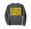 Soccer Team Soccer Coach Sweatshirt - Aesthetic Graphic for Adults - T-Shirt, Sweatshirt, Hoodie