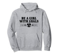 Soccer Be Goals Coach Soccer Hoodie - Casual Everyday Wear Men Women - T-Shirt, Sweatshirt, Hoodie