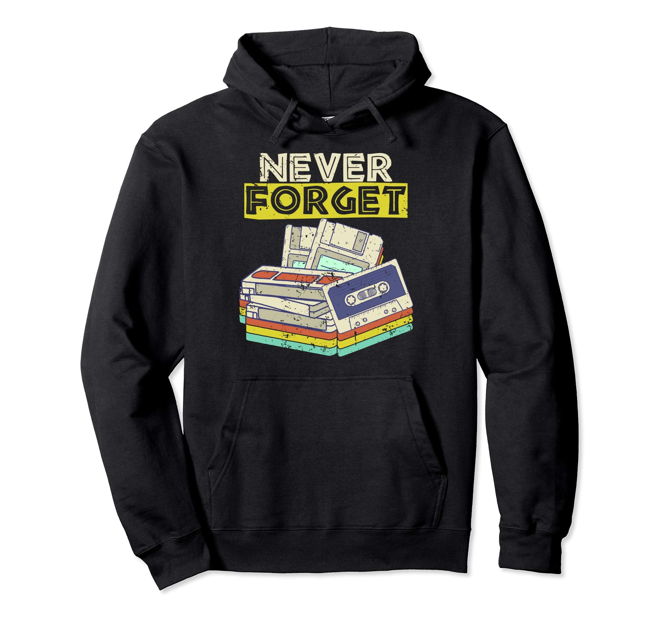 Never Forget Vhs Floppy Disc And Hoodie - Trendy Graphic Men Women - T-Shirt, Sweatshirt, Hoodie