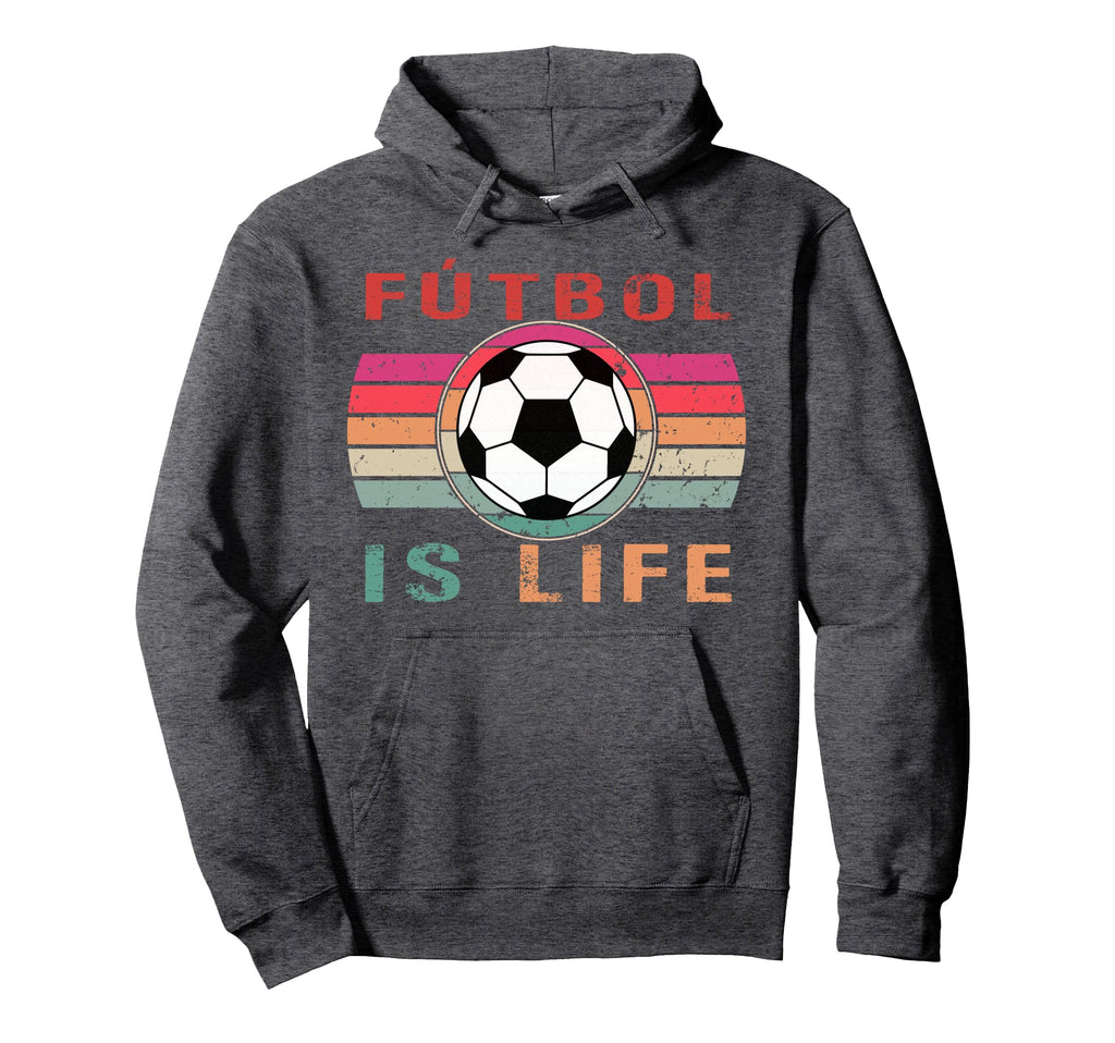 Futbol Is Life Futbol Is Life Hoodie - Custom Art Print Men Women - T-Shirt, Sweatshirt, Hoodie