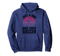 Soccer Mom Soccer Player Coach Football Hoodie - Novelty Apparel Unisex - T-Shirt, Sweatshirt, Hoodie