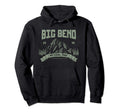 Big Bend National Park Outdoor Hoodie - Aesthetic Graphic for Adults - T-Shirt, Sweatshirt, Hoodie