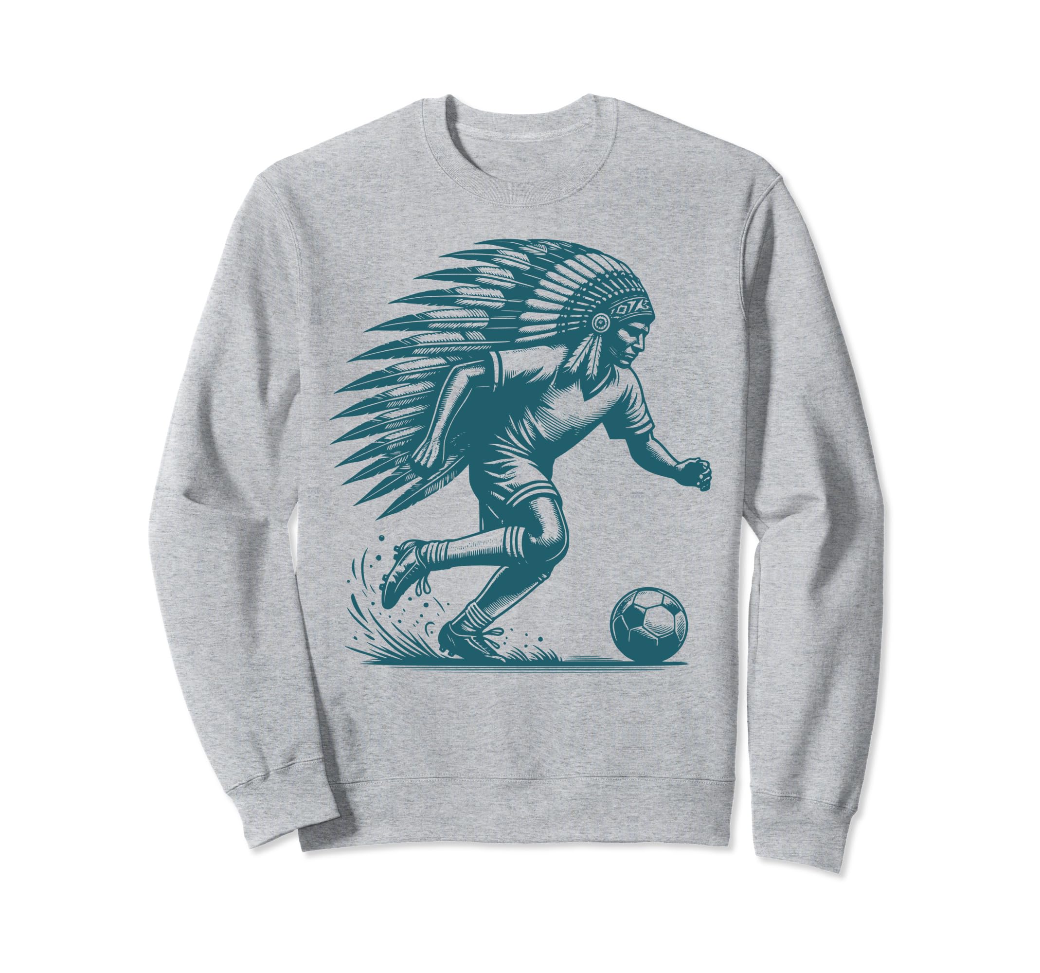 Funny Native American Player Soccer Sweatshirt - Novelty Apparel Men Women - T-Shirt, Sweatshirt, Hoodie