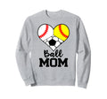 Ball Mom Funny Baseball Softball Soccer Sweatshirt - Unique Graphic Unisex - T-Shirt, Sweatshirt, Hoodie