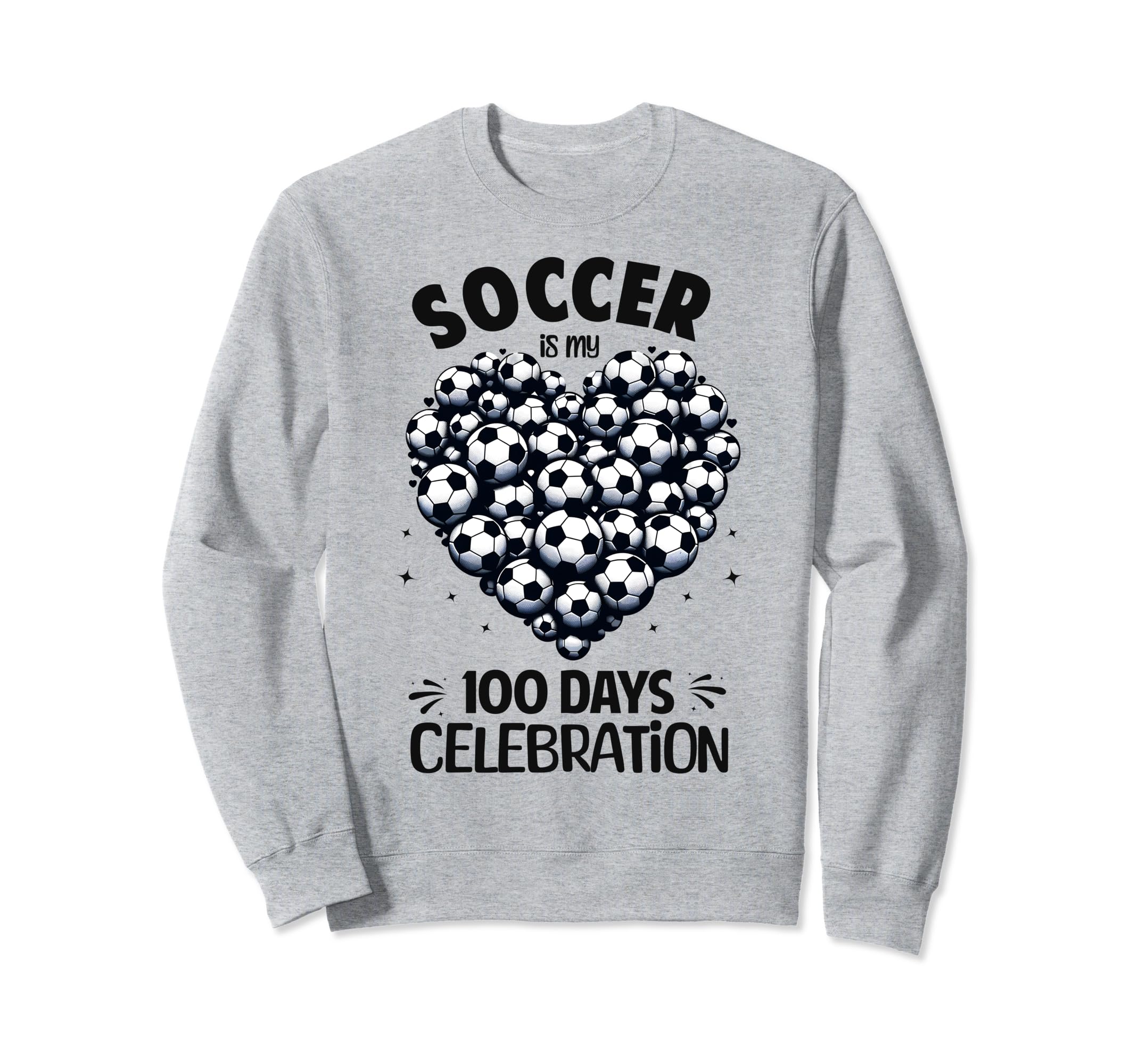 100 Days School Soccer Heart Sweatshirt - Fun Novelty Design Men Women - T-Shirt, Sweatshirt, Hoodie
