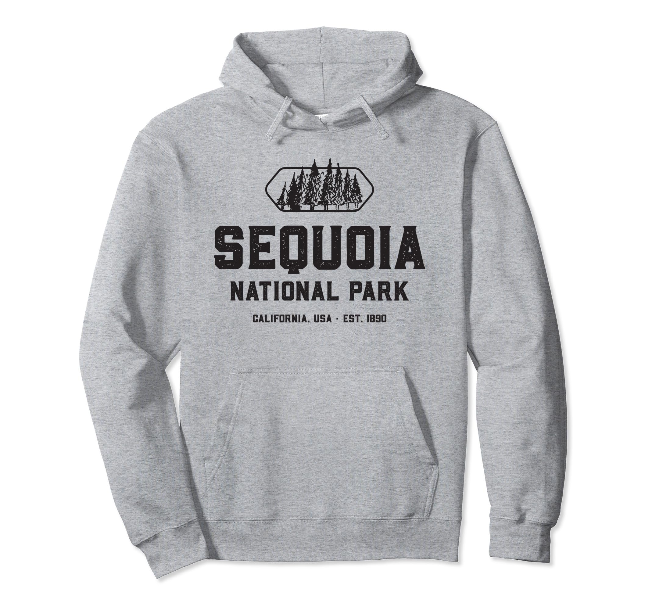 Sequoia National Park California Hoodie - Casual Everyday Wear Men Women - T-Shirt, Sweatshirt, Hoodie