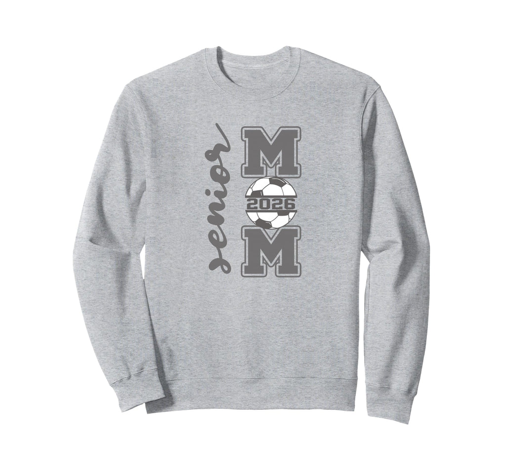 Senior Mom 2026 Soccer Athlete Proud Sweatshirt - Aesthetic Graphic Unisex - T-Shirt, Sweatshirt, Hoodie