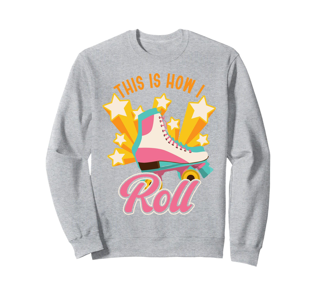 Roller Skating Skate 1970S This Is Sweatshirt - Trendy Graphic for Adults - T-Shirt, Sweatshirt, Hoodie