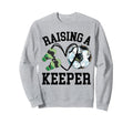 Keeper Mom Goalkeeper Soccer Mama Sweatshirt - Casual Everyday Wear Unisex - T-Shirt, Sweatshirt, Hoodie