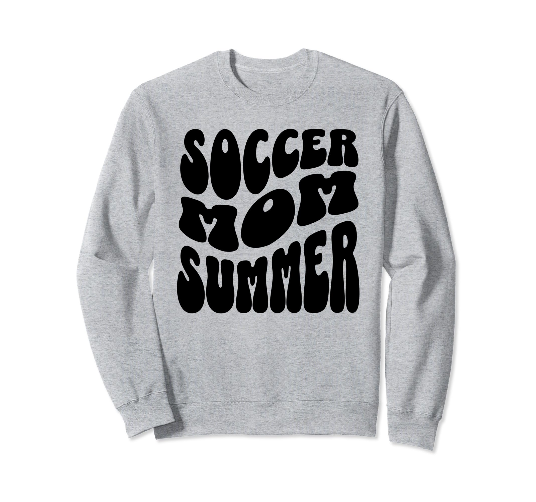 Soccer Mom Summer Groovy Mothers Sweatshirt - Trendy Graphic for Adults - T-Shirt, Sweatshirt, Hoodie