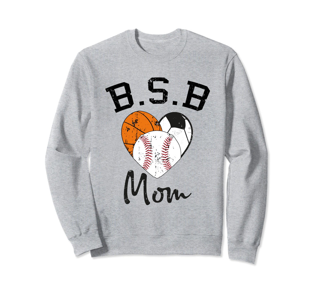 Basketball Soccer Baseball Mom Sweatshirt - Streetwear Style for Adults - T-Shirt, Sweatshirt, Hoodie