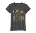 I Live Field Soccer Mom T-Shirt - Fun Novelty Design Men Women - T-Shirt, Sweatshirt, Hoodie