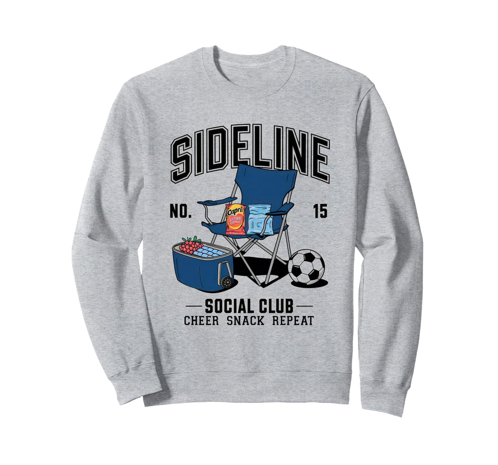 Sideline Social Club Soccer Mom Sweatshirt - Streetwear Style for Adults - T-Shirt, Sweatshirt, Hoodie