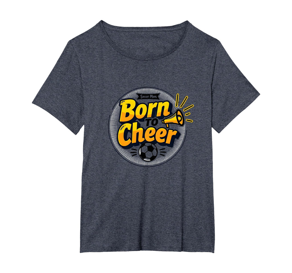 Soccer Moms Born To Cheer Proud T-Shirt - Minimalist Print for Adults - T-Shirt, Sweatshirt, Hoodie