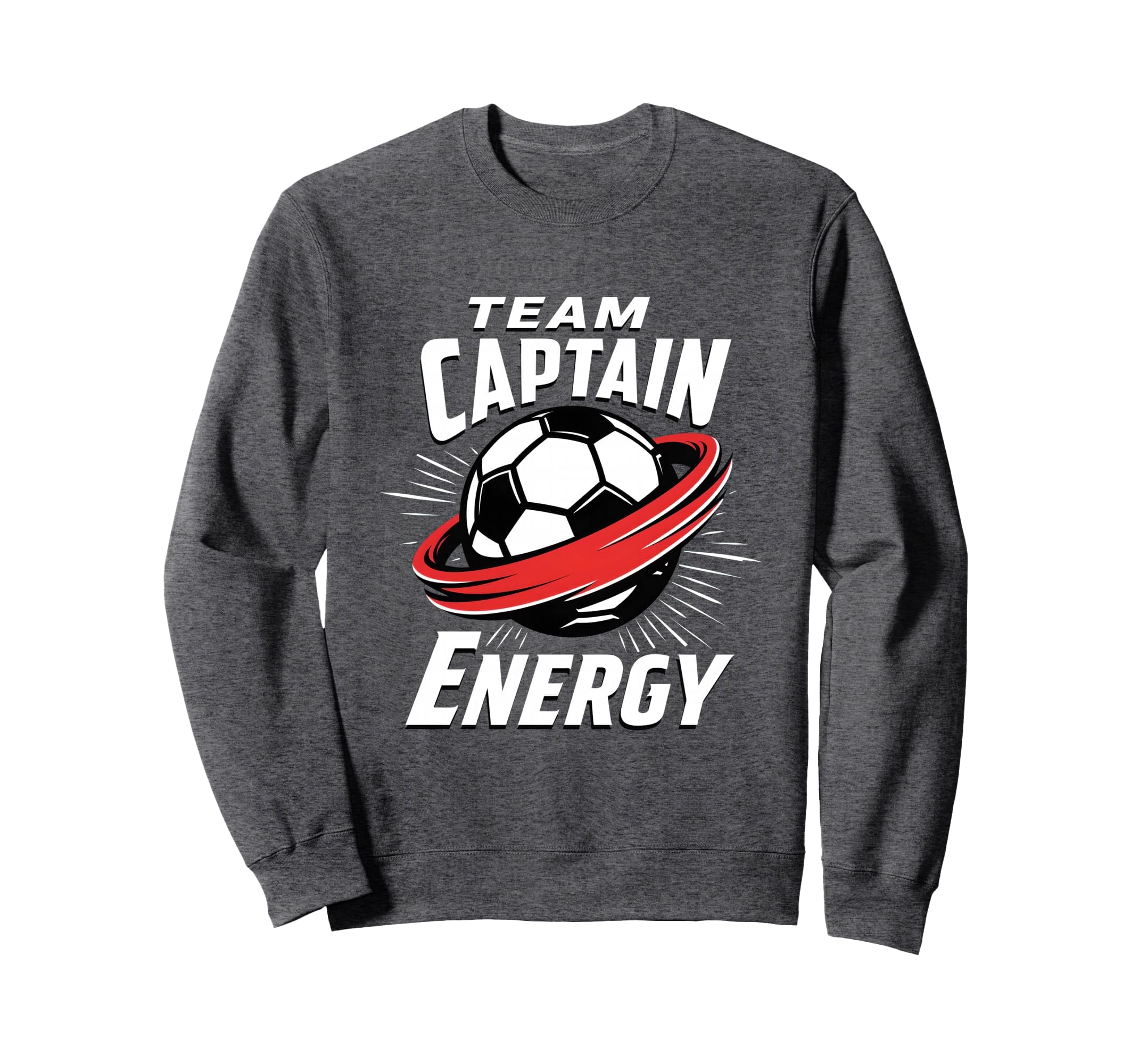 Team Captain Energy Soccer Sweatshirt - Minimalist Print Unisex - T-Shirt, Sweatshirt, Hoodie