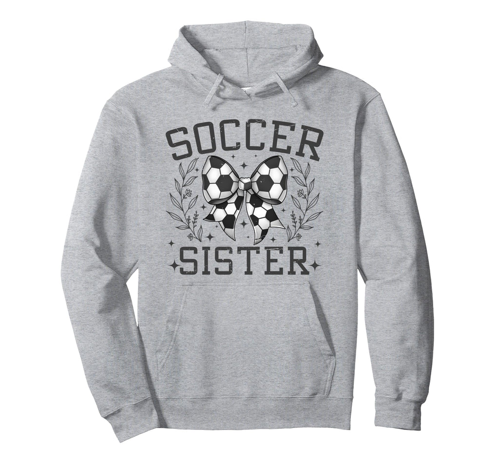 Coquette Bow Soccer Sister Game Day Hoodie - Aesthetic Graphic Men Women - T-Shirt, Sweatshirt, Hoodie