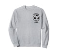Crazy Proud Always Loud Soccer Mom Sweatshirt - Streetwear Style Men Women - T-Shirt, Sweatshirt, Hoodie