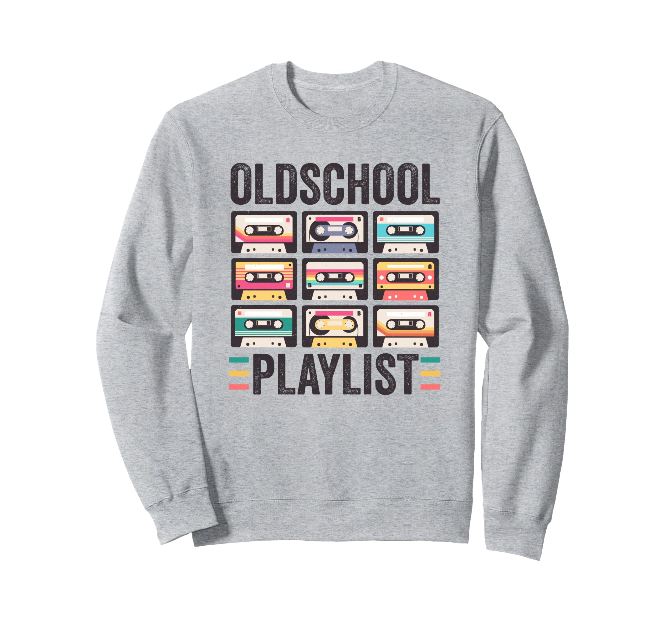 Oldschool Playlist 80S 90S Cassettes Sweatshirt - Streetwear Style Unisex - T-Shirt, Sweatshirt, Hoodie