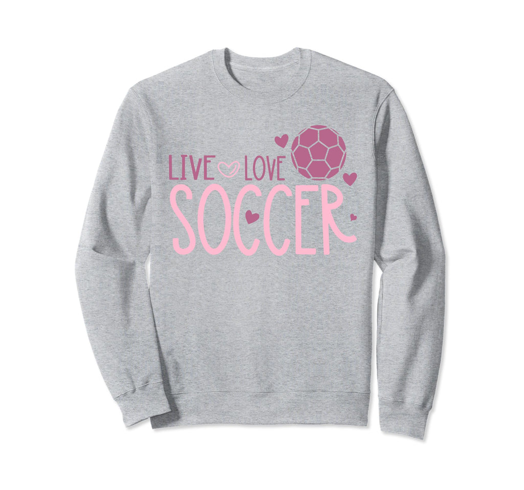 Soccer Soccer Player Live Love Sweatshirt - Minimalist Print for Adults - T-Shirt, Sweatshirt, Hoodie