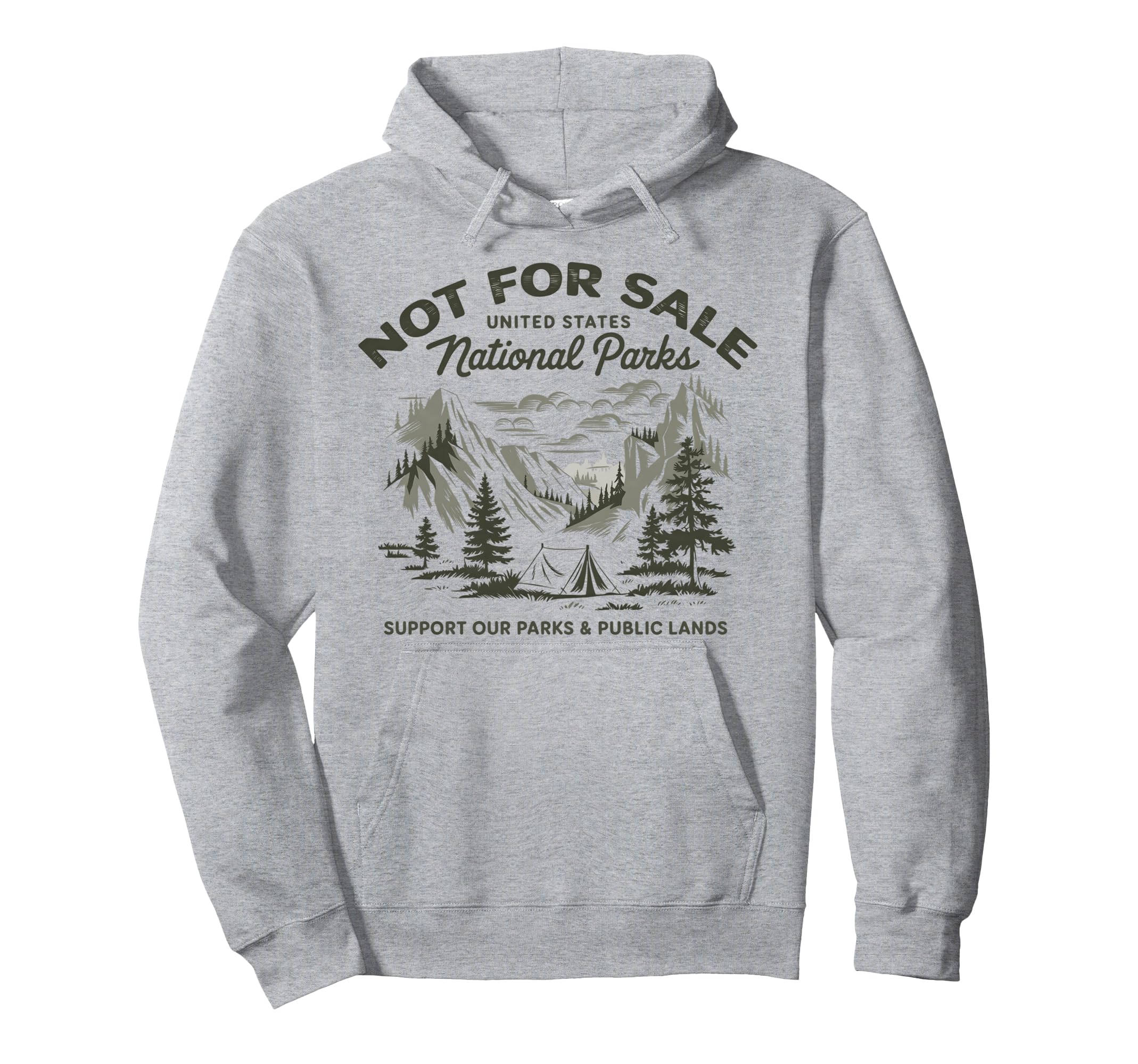 Protect Our National Park Not Sale Hoodie - Minimalist Print for Adults - T-Shirt, Sweatshirt, Hoodie