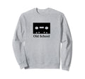 Old School Cassette Tape Sweatshirt - Streetwear Style Unisex - T-Shirt, Sweatshirt, Hoodie