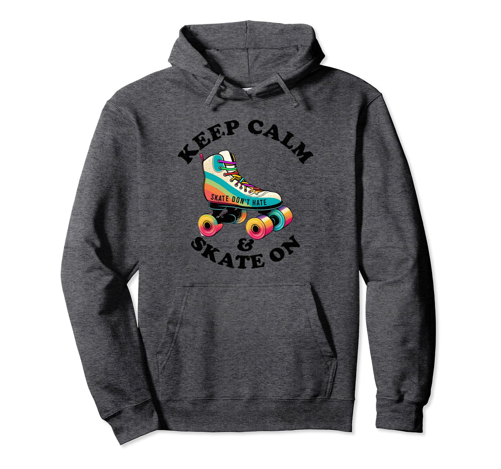 Keep Calm And Skate 70S 80S Skating Hoodie - Minimalist Print Unisex - T-Shirt, Sweatshirt, Hoodie