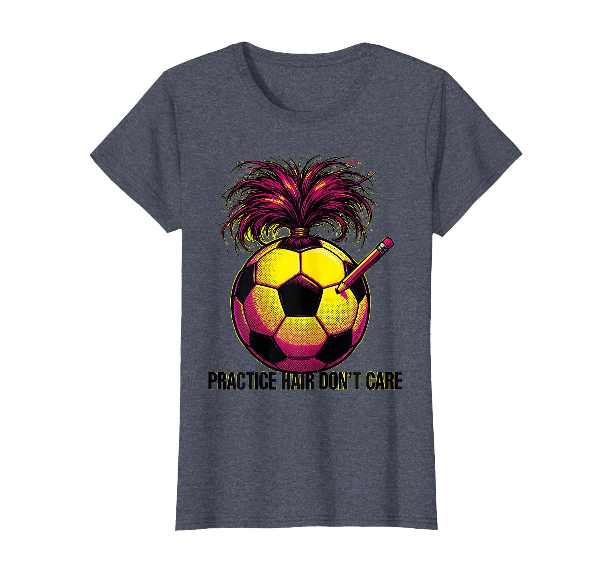 Practice Hair Dont Care Soccer Mom T-Shirt - Aesthetic Graphic Unisex - T-Shirt, Sweatshirt, Hoodie