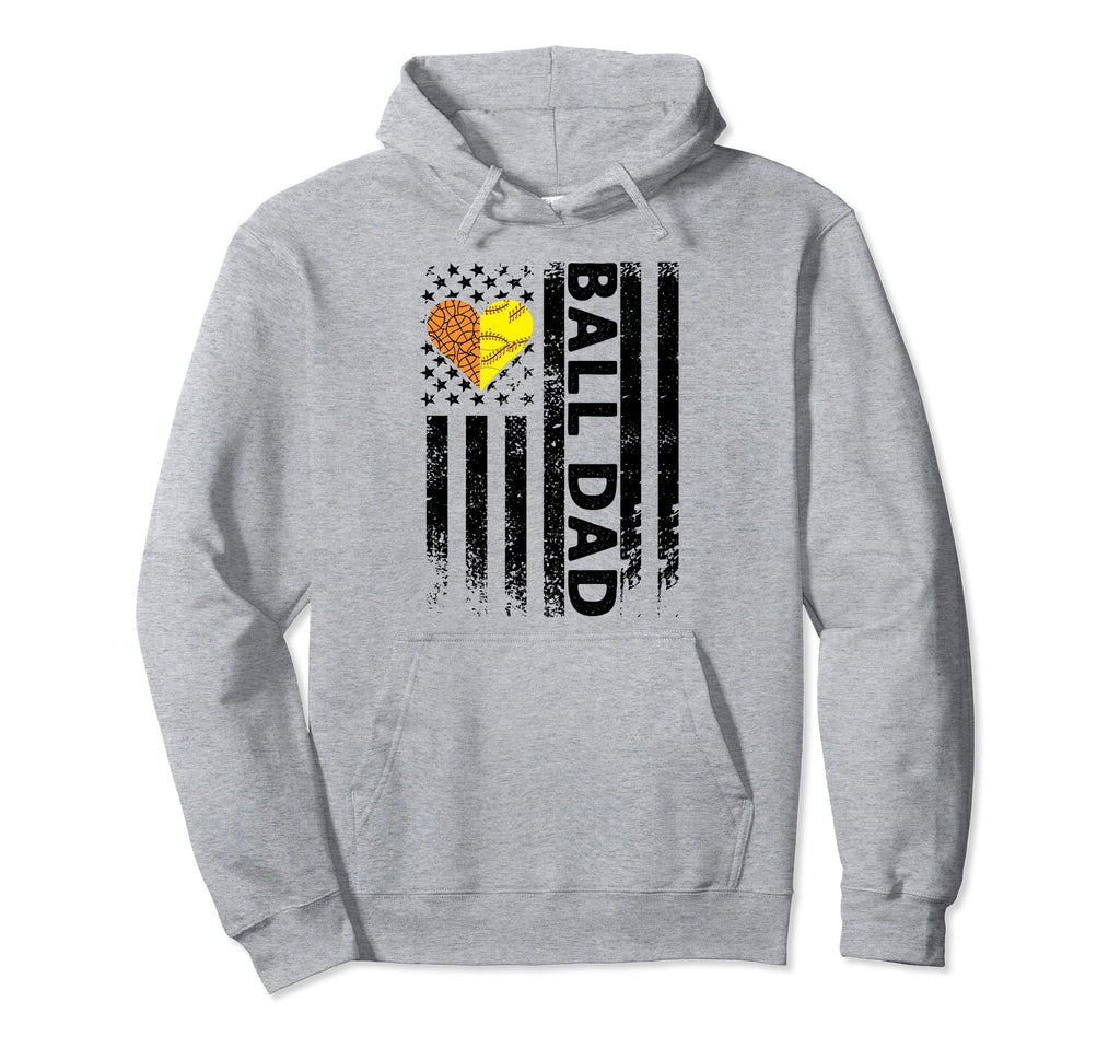 Ball Dad Father Hoodie - Unique Graphic for Adults - T-Shirt, Sweatshirt, Hoodie