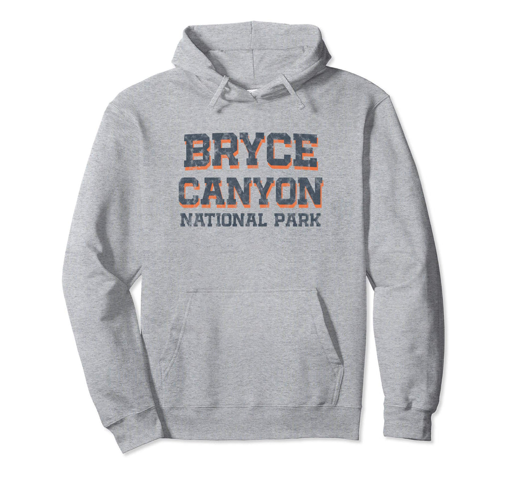 Bryce Canyon National Park Hoodie - Fun Novelty Design for Adults - T-Shirt, Sweatshirt, Hoodie