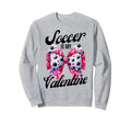 Soccer Is My Valentine Coquette Bow Sweatshirt - Aesthetic Graphic Unisex - T-Shirt, Sweatshirt, Hoodie