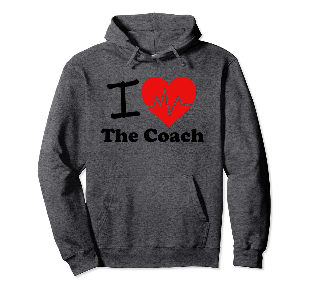 I Love Coach Basketball Football Hoodie - Custom Art Print Men Women - T-Shirt, Sweatshirt, Hoodie