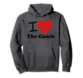 I Love Coach Basketball Football Hoodie - Custom Art Print Men Women - T-Shirt, Sweatshirt, Hoodie