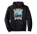 El Capitan Yosemite National Park Hoodie - Casual Everyday Wear Unisex - T-Shirt, Sweatshirt, Hoodie