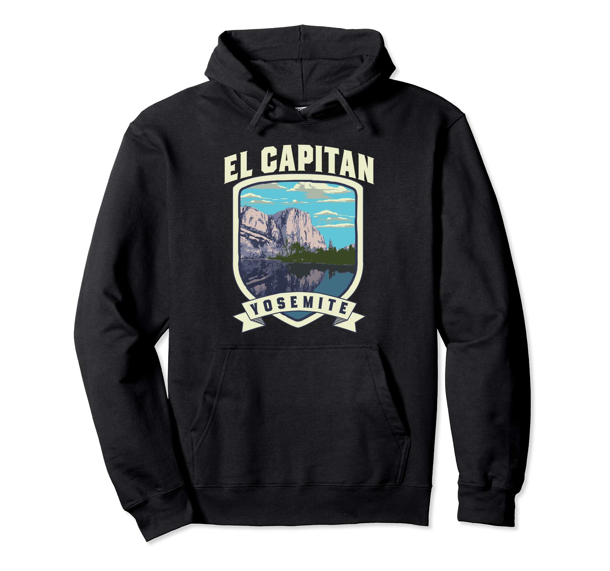 El Capitan Yosemite National Park Hoodie - Casual Everyday Wear Unisex - T-Shirt, Sweatshirt, Hoodie