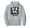 Lets Kick Some Grass Soccer Hoodie - Casual Everyday Wear for Adults - T-Shirt, Sweatshirt, Hoodie