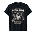 Protect Our Nation Park Or Well Haunt Your T-Shirt - Trendy Graphic Unisex - T-Shirt, Sweatshirt, Hoodie