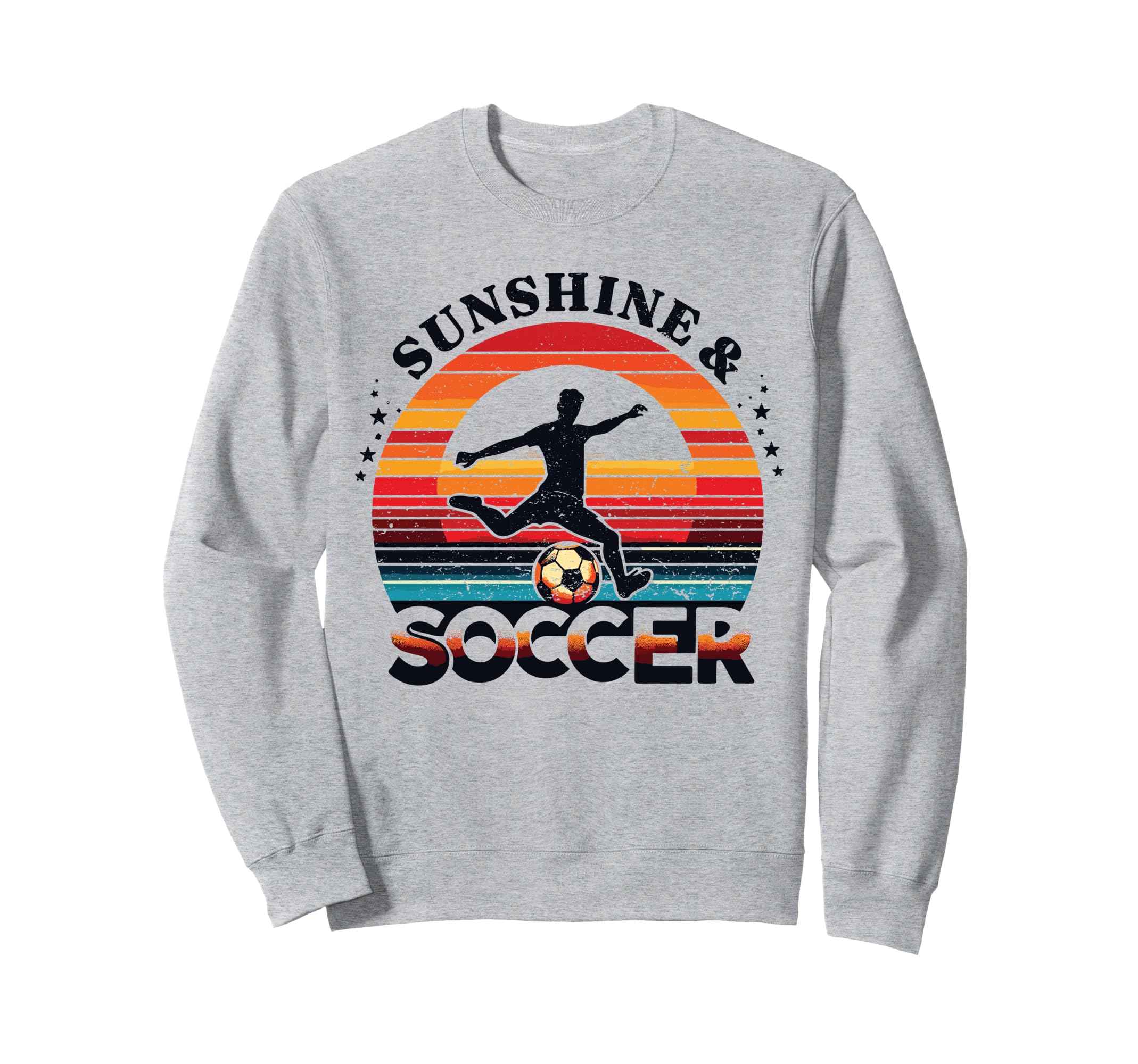 Sunshine Soccer Gear Soccer Player Sweatshirt - Fun Novelty Design Unisex - T-Shirt, Sweatshirt, Hoodie
