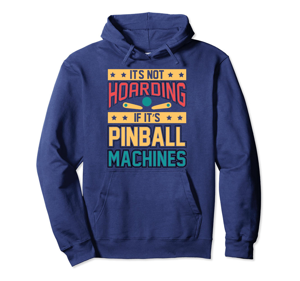 Funny Pinball Gamer Flipper Flipping Hoodie - Unique Graphic Men Women - T-Shirt, Sweatshirt, Hoodie