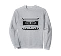 Nostalgic Cassette Tape Music Lover Sweatshirt - Streetwear Style Men Women - T-Shirt, Sweatshirt, Hoodie