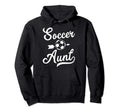Soccer Aunt Sports Family Sister Gift Hoodie - Aesthetic Graphic Men Women - T-Shirt, Sweatshirt, Hoodie
