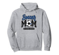 Soccer Mom Blue Soccer Player Calls Hoodie - Fun Novelty Design Men Women - T-Shirt, Sweatshirt, Hoodie