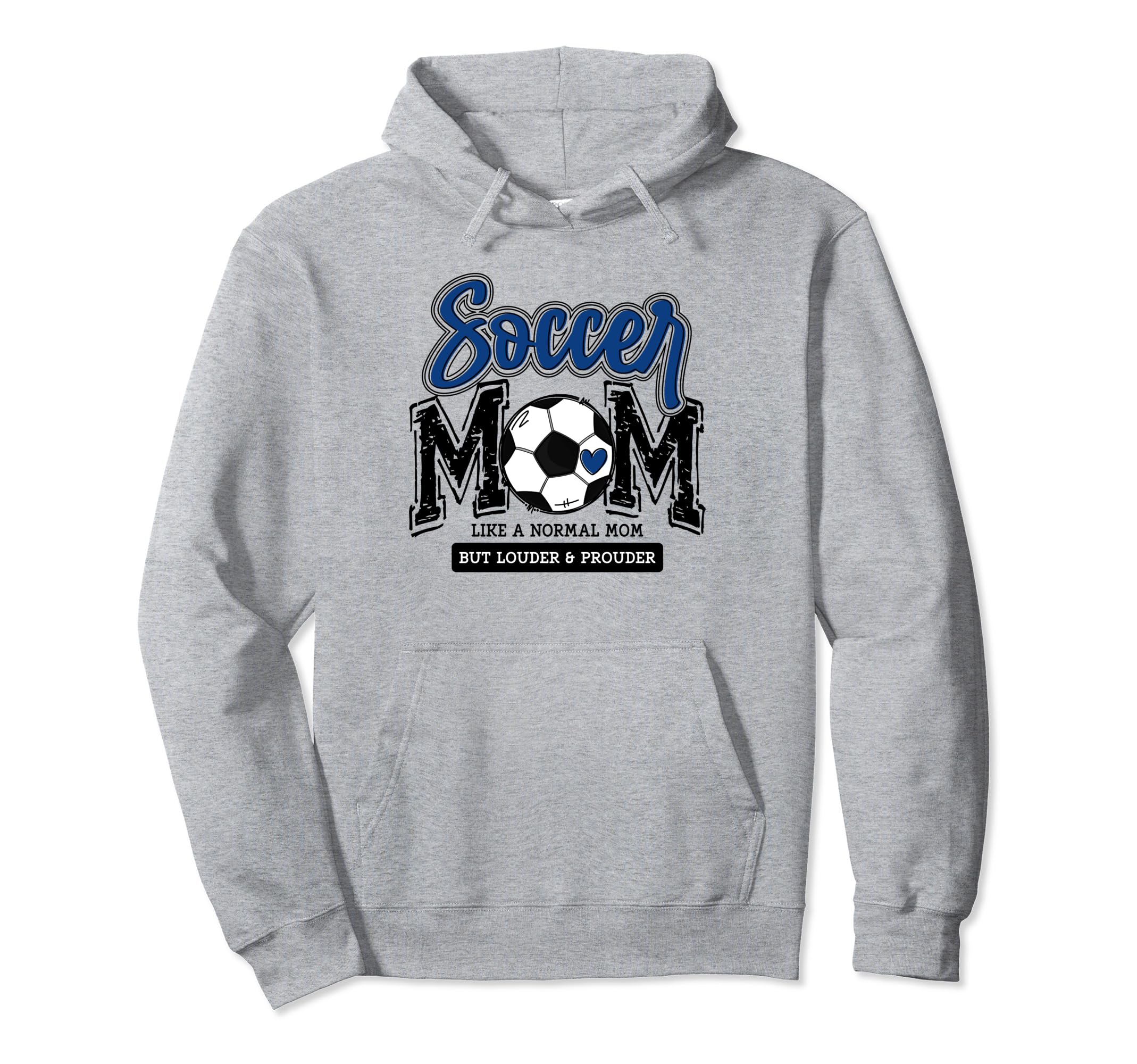 Soccer Mom Blue Soccer Player Calls Hoodie - Fun Novelty Design Men Women - T-Shirt, Sweatshirt, Hoodie