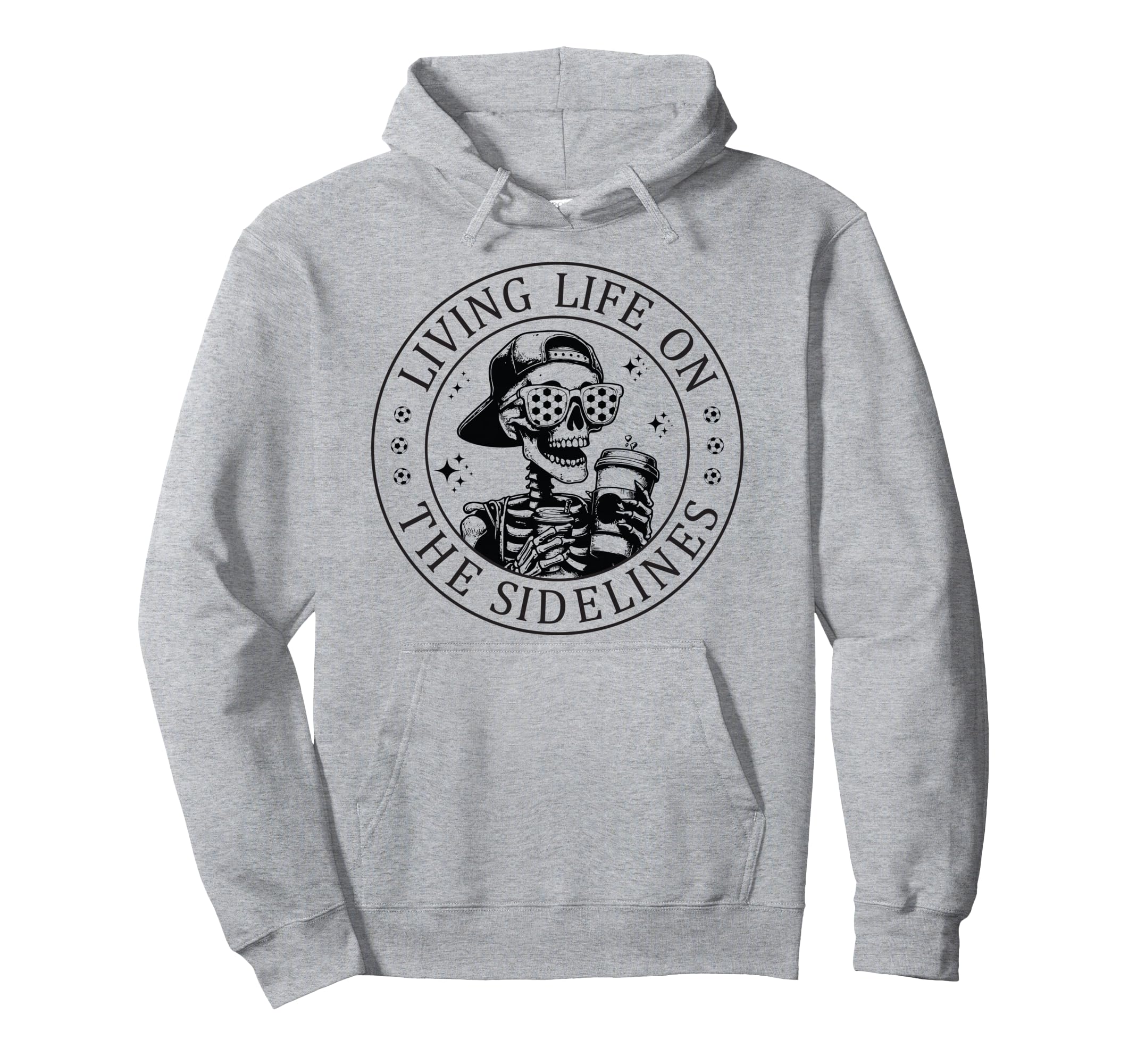 Skeleton Soccer Mom Coffee Living Life Hoodie - Novelty Apparel for Adults - T-Shirt, Sweatshirt, Hoodie
