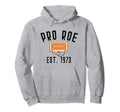 Pro Roe 1973 70S 1970S Rights Hoodie - Custom Art Print for Adults - T-Shirt, Sweatshirt, Hoodie