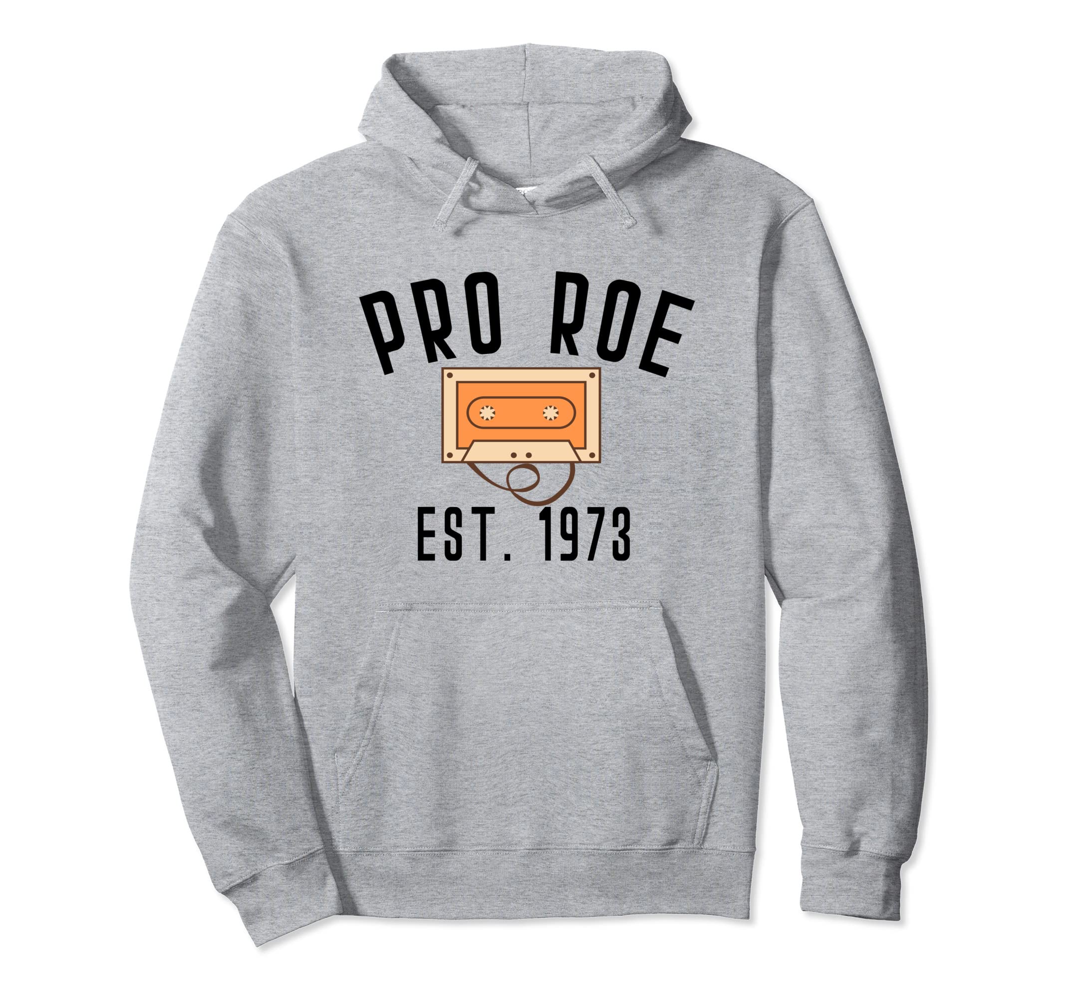 Pro Roe 1973 70S 1970S Rights Hoodie - Custom Art Print for Adults - T-Shirt, Sweatshirt, Hoodie