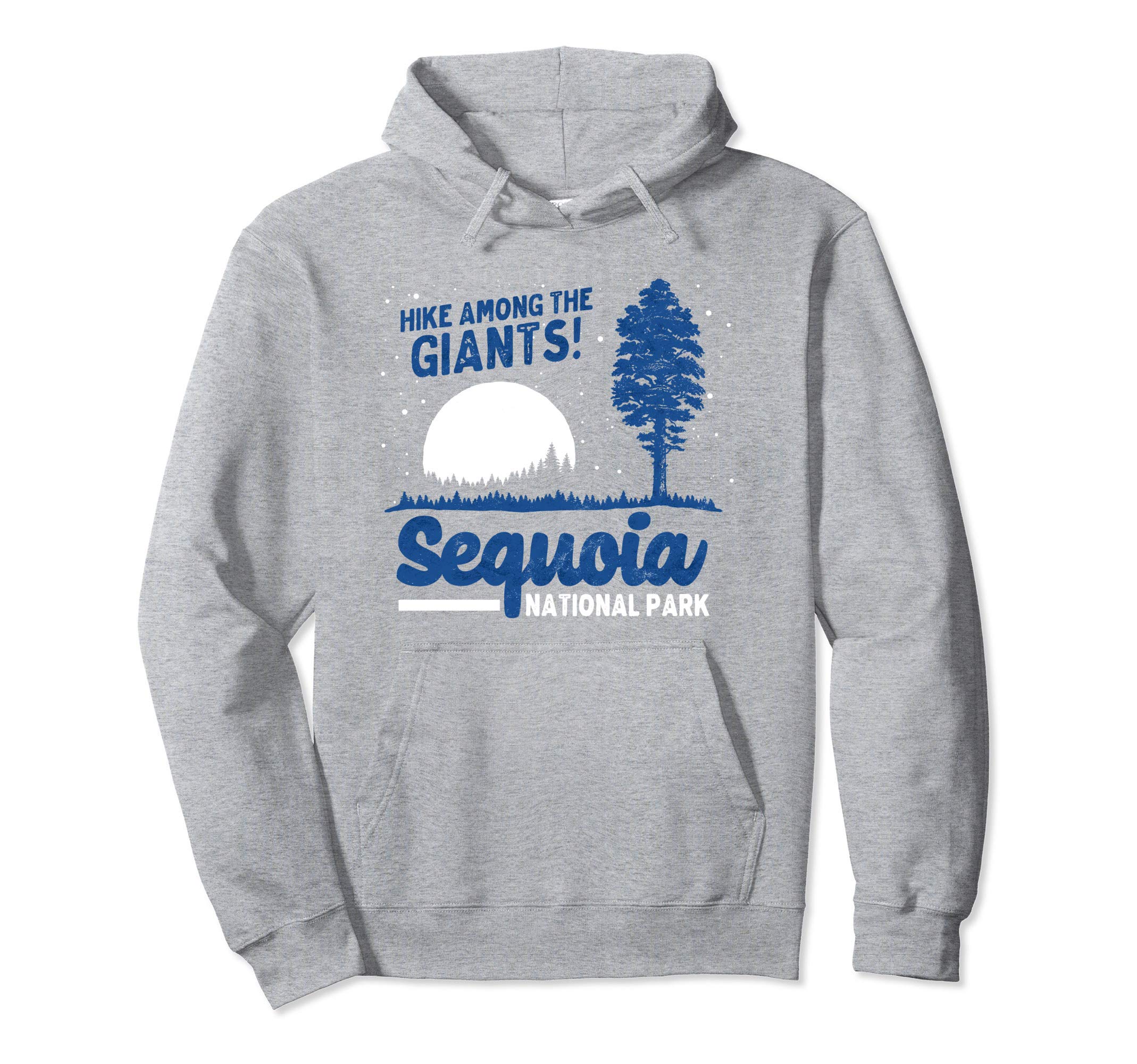 Sequoia National Park Hike Giants 80S Hoodie - Graphic Print for Adults - T-Shirt, Sweatshirt, Hoodie