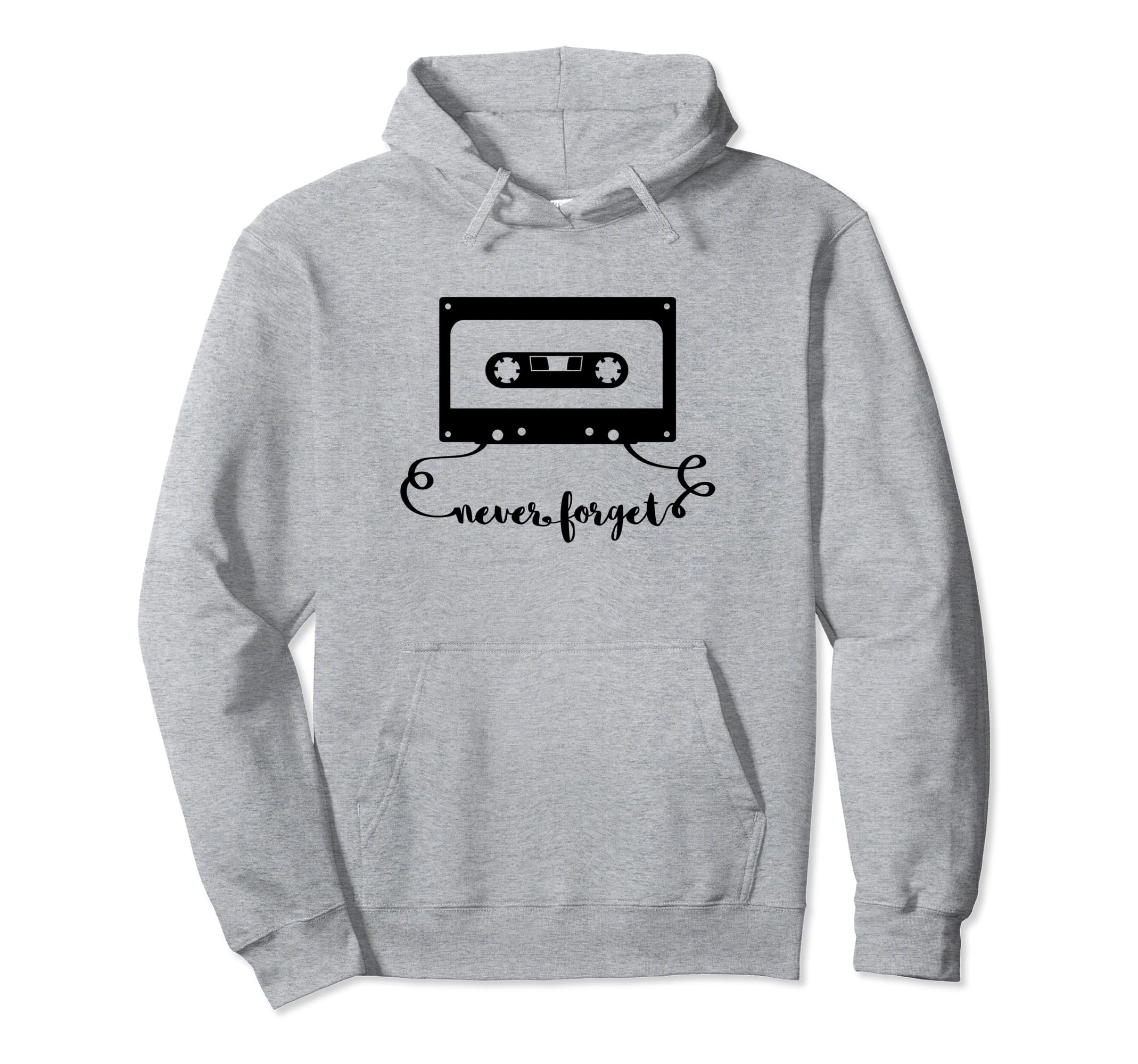Never Forget Audio Video Cassette Tape Hoodie - Novelty Apparel Unisex - T-Shirt, Sweatshirt, Hoodie