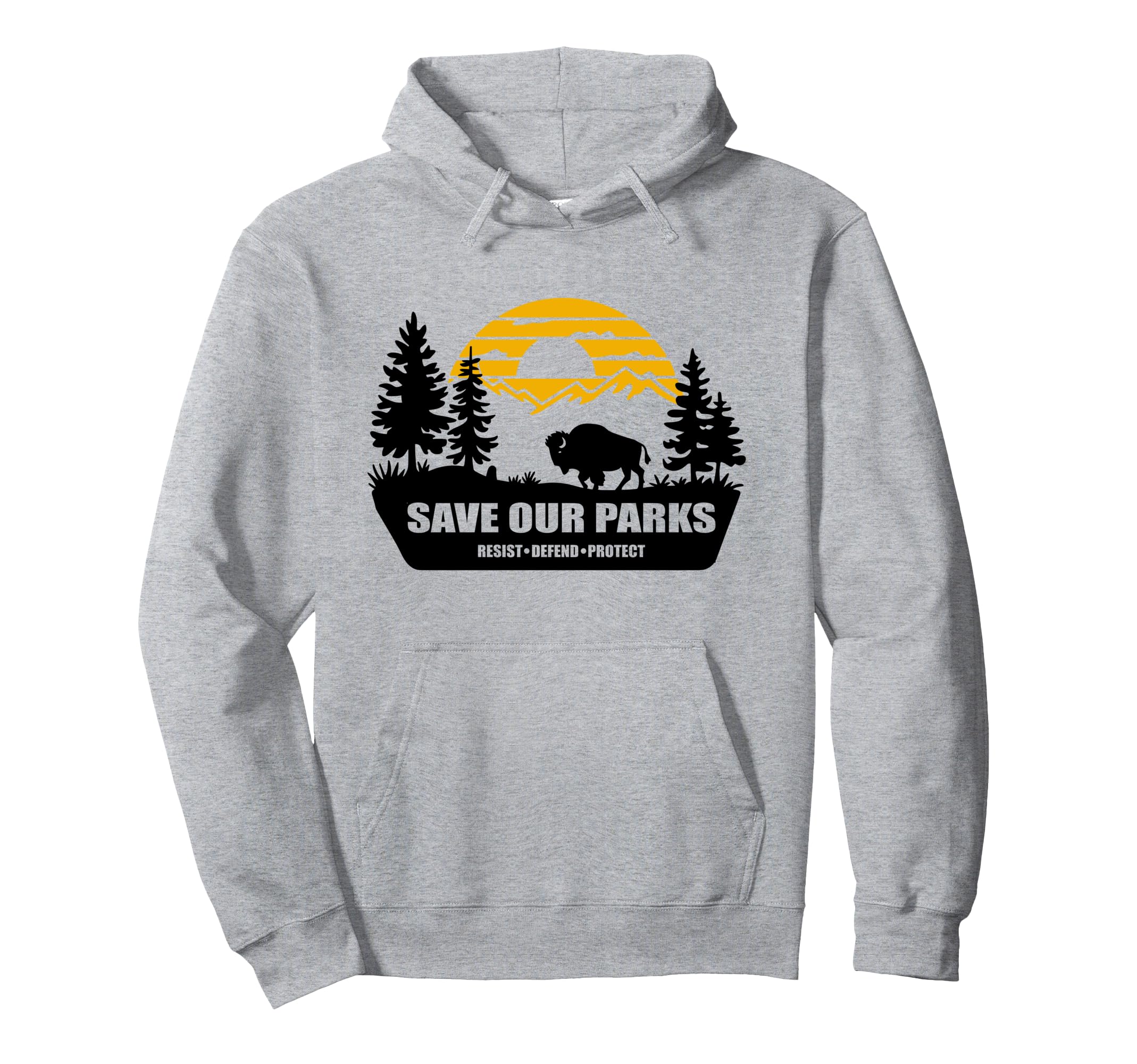 Resist Mountain Save Our Parks Resist Hoodie - Streetwear Style Unisex - T-Shirt, Sweatshirt, Hoodie